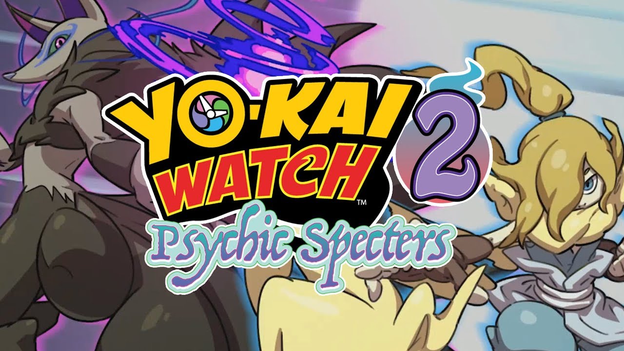 Yo-Kai Watch 2 – Psychic Specters